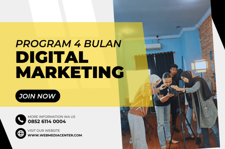 Digital Marketing (4 Bulan) - Webmedia Training Center